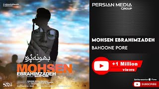 Mohsen Ebrahimzadeh - Bahoone Pore ( محسن ابراهیم زاده - بهونه پره )