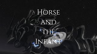 🌊 The Horse and the Infant - an XIV Adaptation 🌊