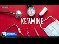 the answer what is ketamine