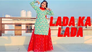 Lada ka Lada | mere jiger ke challe | Dance Video New Haryanvi Song|Dance Cover By Poonam Chaudhary