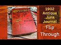 SOLD - Junk Journal - 1902 cover Flip Through by Hyperstamper