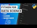 Python for Data Science - OOP, Clases and Inheritance