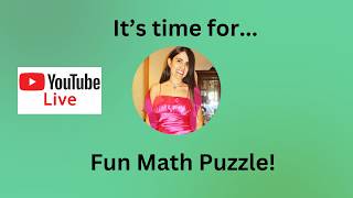 38 Brain Work-out Crack the Code! Fun Math Puzzle for Kids All Ages.