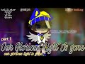 ||•GCMM boboiboy•|| ✵our glorious light is gone✵{part 1}