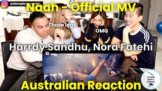 Naah - Harrdy Sandhu Feat. Nora Fatehi | Official Music Video | Asian Australian Reaction Video
