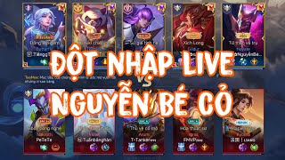 Đột Nhập Live Nguyễn Bé Cỏ Người Có Kĩ Năng Tấu Hài Nhất Liên Quân Mobile!