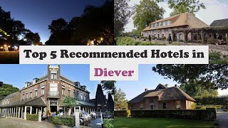 Top 5 Recommended Hotels In Diever | Best Hotels In Diever