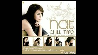 12. ยังรอเพียงเธอ  -  นัท มีเรีย เบนเนเดดตี้  NAT MYRIA BENEDETTI    NAT MYRIA BENEDETTI  CHILL TIME