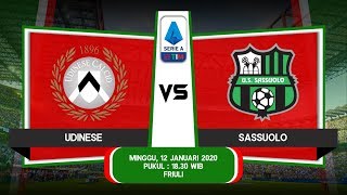 Prediksi Udinese vs Sassuolo - (12/01/20) Jadwal & Prediksi | ACEHBET303