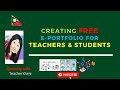 Creating Free E-Portfolio for Teachers & Students (Part 1)