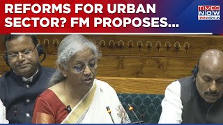 Budget 2025: Finance Minister Nirmala Sitharaman Proposes This For Urban Sector, Reforms For Relief?