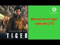 the return of tiger episode 210 to 211 pocket fm the return of tiger episode 211 to 215 tandig