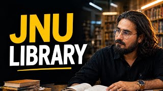 The Hidden Gems of JNU Library: A Tour of Revolutionary Knowledge