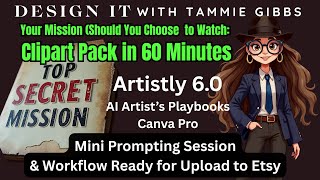 MISSION: Clipart Pack – Can I Complete It in 60 Minutes with Aritstly 6.0