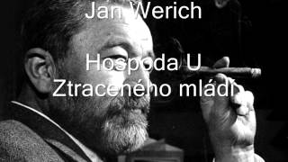 Jan Werich - Hospoda U Ztraceného mládí / Král měl tři syny