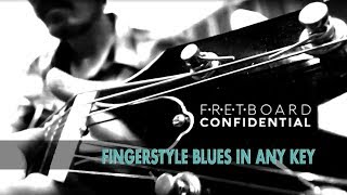 Fingerstyle Blues Guitar in Any Key