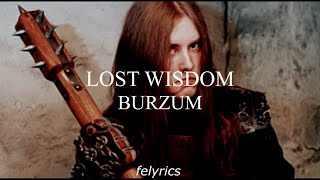 Burzum-Lost Wisdom (Sub Español)