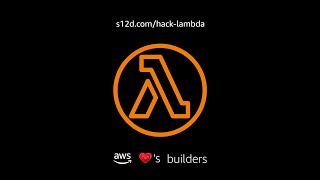 2025 AWS Lambda Hackathon Intro