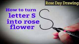 Rose Day special drawing l How to draw a rose flower easy from letter S l How to draw from alphabets