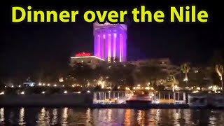 Dinner over the Nile River at Panorama Restaurant Movenpick Resort - Aswan - Egypt