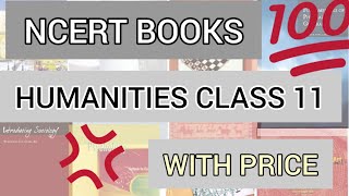 ||NCERT BOOKS ||CLASS 11 HUMANITIES OR ARTS || WITH PRICE||