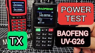 BAOFENG UV-G26 \u0026 UV21 - Power Test