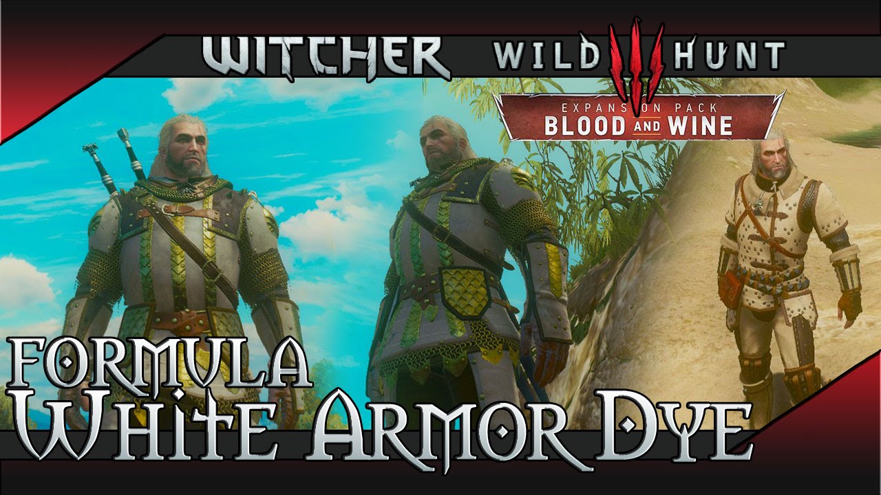 Witcher 3: Blood And Wine - White Armor Dye Formula Location & Showcase ...