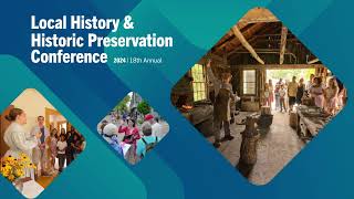 18th Annual Local History & Historic Preservation Conference