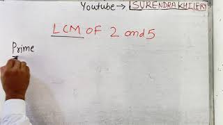 LCM of 2 & 5 In Hindi | Basic Mathematics By KclAcademy | Maths | Questions Solutions | | in Hindi