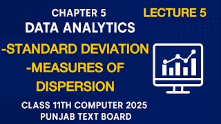 Standard deviation | Measure of Dispersion | chapter 5 lecture 5 | class 11th computer 2025 PTB
