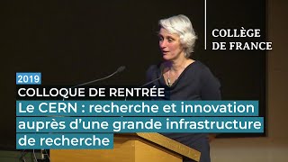 Le CERN : recherche et innovation auprès d'une grande infrastructure de recherche - U. Bassler