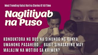 Nagliliyab na Puso | RATED KORINA