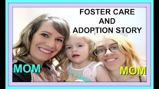 FOSTER CARE AND ADOPTION STORY