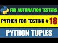 Python for Testers #18 | Python Tuples