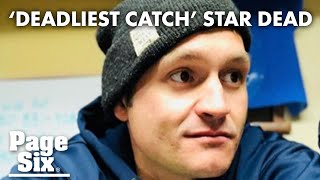 ‘Deadliest Catch’ star Nick McGlashan dead at 33 | Page Six Celebrity News