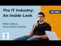 The IT Industry - an Insider's Perspective [Dev Talks #2]