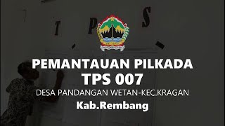 PEMANTAUAN PILKADA DESA PANDANGAN WETAN KEC KRAGAN KAB.REMBANG