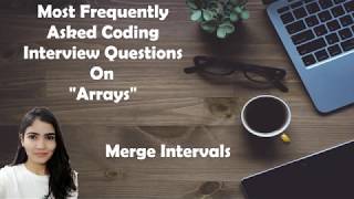 LeetCode 56. Merge Intervals [Algorithm + Code Explained ]