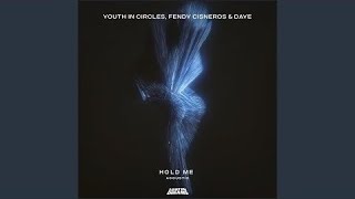 Youth In Circles \u0026 Fendy Cisneros - Hold Me (Feat. Daye) (Acoustic) (Video Release)