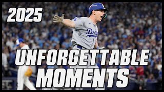 MLB | Unforgettable Moments (2025)