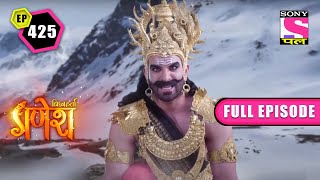 Raavan Takes A Drastic Step In Anger | Vighnaharta Ganesh - Ep 425 | Full Episode | 6 August 2022