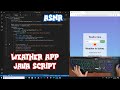ASMR Programming - Weather App Javascript - No Talking
