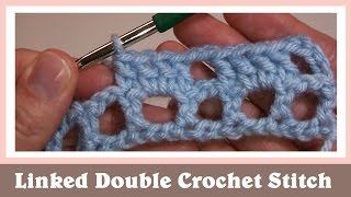 Linked Double Crochet Stitch