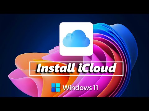 How to install iCloud on a Windows 11 PC
