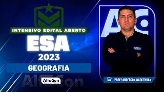 Concurso ESA 2023 - Exercícios de Revisão - Geografia - AlfaCon