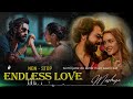 non stop endless love mashup jukebox love mashup 2024 arijit singh love mashup