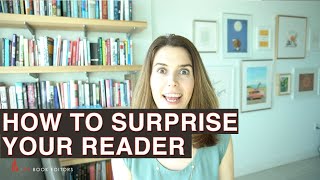 How to Surprise Your Reader