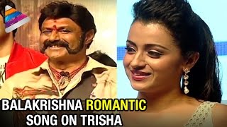 Balakrishna Sings a Song on Trisha | Exclusive Video | Nayaki Telugu Movie Audio Launch