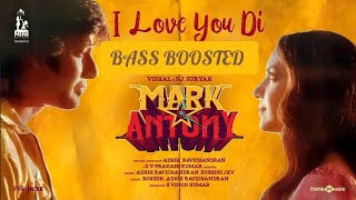 I Love You Di BASS BOOSTED | Mark Antony | Vishal, GV Prakash Kumar