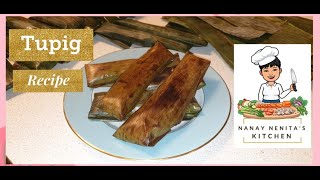 Tupig Recipe | Nanay Nenita's Kitchen